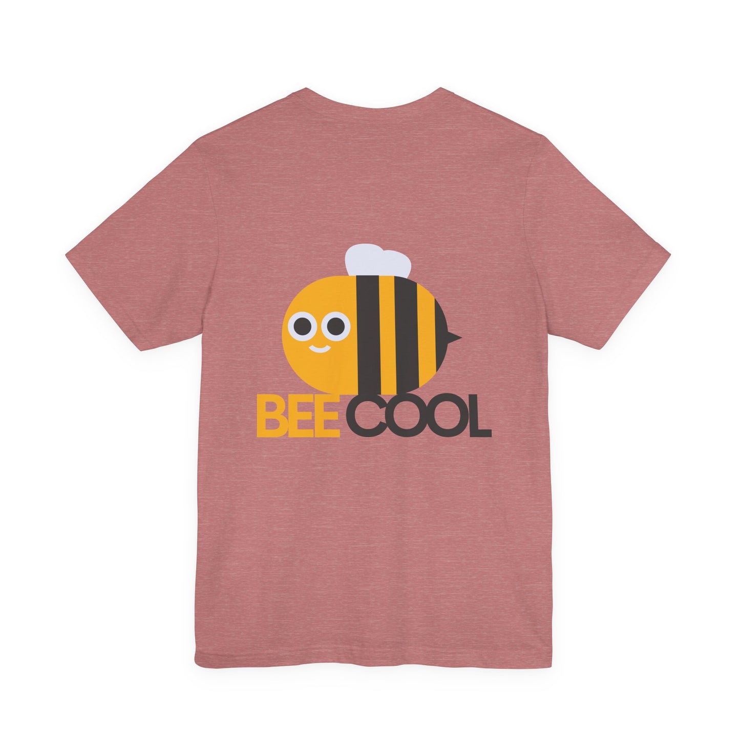 Copy of Unisex Jersey Short Sleeve Tee, Inspirational Shirt, Bee Cool Tee, Peaceful Home T-Shirt, Casual Wear for Every Day, Gift for Nature Lovers