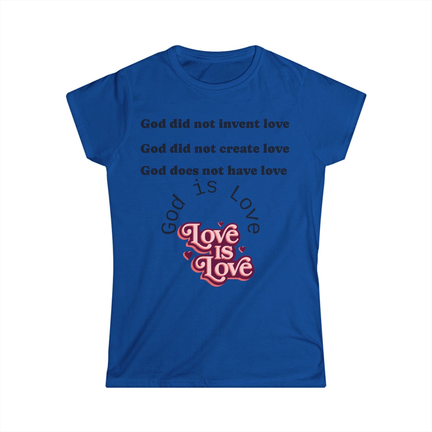 Women's Love is Love Tee, Softstyle T-Shirt for Pride, Inspirational Gift for Friends or Family, Casual Wear, Summer Outfit, Christian [...]