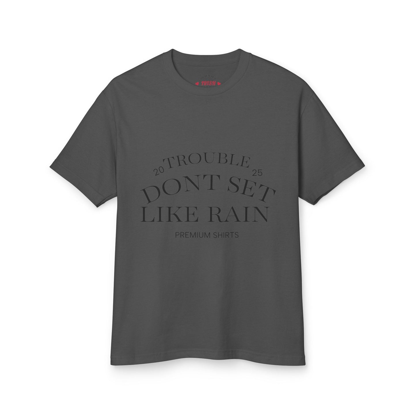 Unisex Heavyweight Cotton Tee - "Don't Set Like Rain" - Casual Tee, Graphic Shirt, Gift for Friends, Vintage Style Tee, Summer Essential